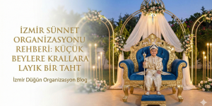 İzmir Sünnet Organizasyonu Rehberi